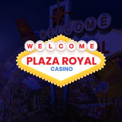 plaza royal bonus code